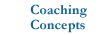 Coaching Concepts